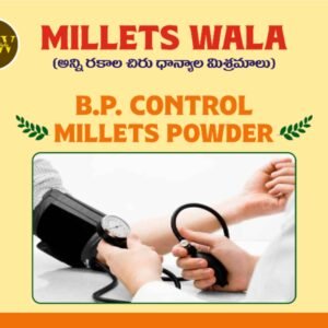 Blood Pressure Control Millet Powder – ₹499/kg