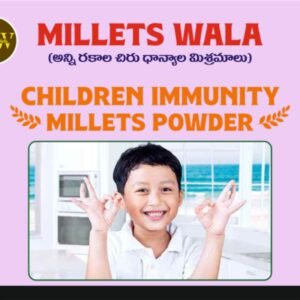 Children Power Booster Millets Powder – ₹499/kg