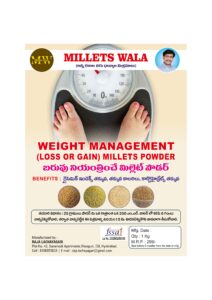 Weight Management (Loss & Gain) Millet Powder – ₹299/kg